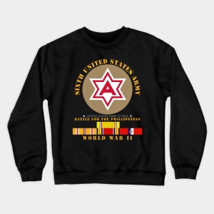 6th United States Army - Battle of Phil - Type - 1 - WWII w PAC SVC Crewneck Sweatshirt